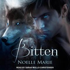Bitten by Noelle Marie audiobook