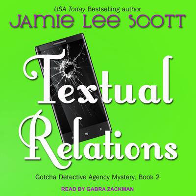 Textual Relations by Jamie Lee Scott audiobook