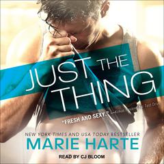 Just the Thing by Marie Harte audiobook