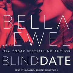Blind Date by Bella Jewel audiobook