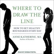 Where to Draw the Line by  Anne Katherine MA audiobook