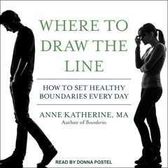 Where to Draw the Line by Anne Katherine audiobook