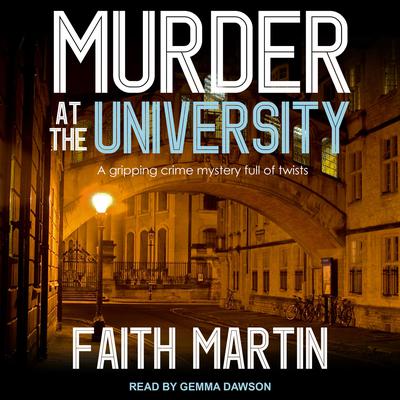Murder at the University by Faith Martin audiobook