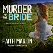 Murder of the Bride by  Faith Martin audiobook
