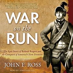 War on the Run by John F. Ross audiobook