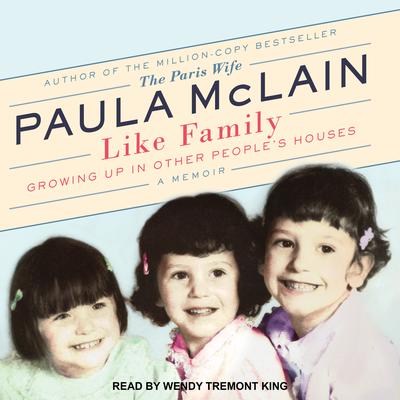 Like Family by Paula McLain audiobook
