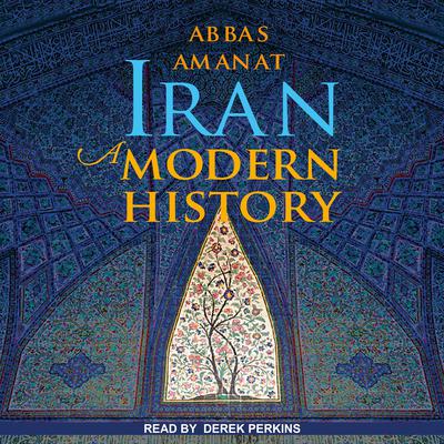 Iran by Abbas Amanat audiobook