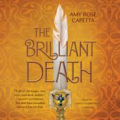 The Brilliant Death by  A. R. Capetta audiobook