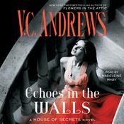 Echoes in the Walls by  V. C. Andrews audiobook