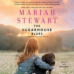 The Sugarhouse Blues by Mariah Stewart audiobook