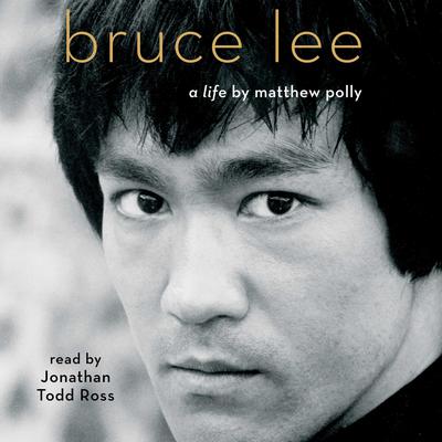 Bruce Lee by Matthew Polly audiobook