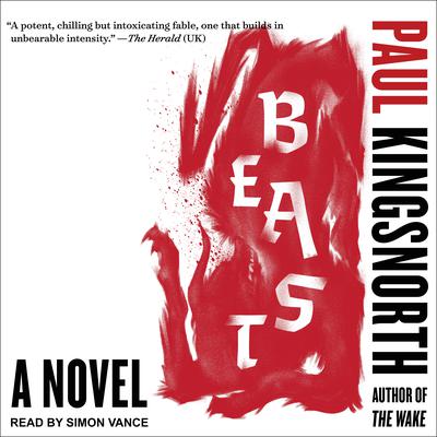 Beast by Paul Kingsnorth audiobook