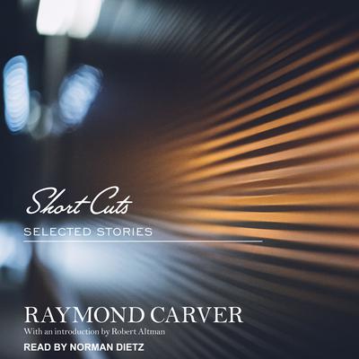Short Cuts by Raymond Carver audiobook