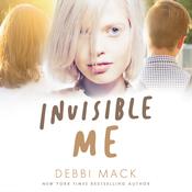 Invisible Me by  Debbi Mack audiobook