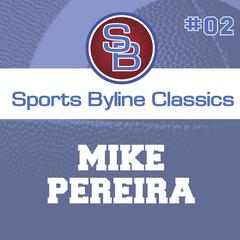 Sports Byline: Mike Pereira by Ron Barr audiobook