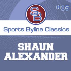 Sports Byline: Shaun Alexander by Ron Barr audiobook
