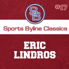 Sports Byline: Eric Lindros by Ron Barr audiobook