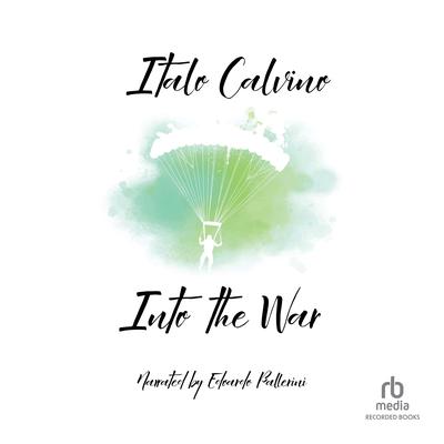 Into the War by Italo Calvino audiobook