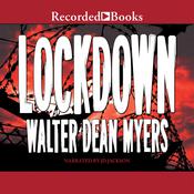 Lockdown by  Walter Dean Myers audiobook
