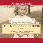 The Long Journey Home by  Margaret Robison audiobook