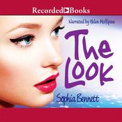 The Look by  Sophia Bennett audiobook