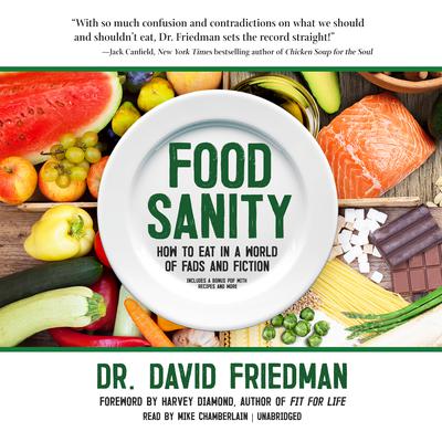 Food Sanity by David Friedman audiobook