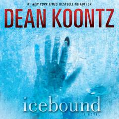 Icebound by Dean Koontz audiobook