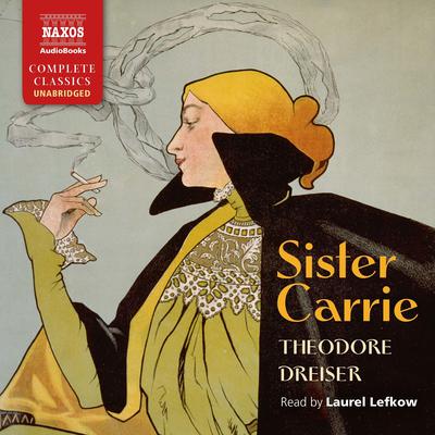 Sister Carrie by Theodore Dreiser audiobook
