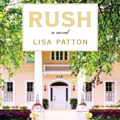 Rush by Lisa Patton audiobook