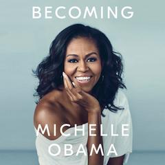Becoming by Michelle Obama audiobook