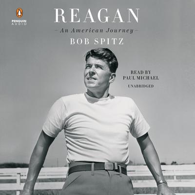 Reagan by Bob Spitz audiobook