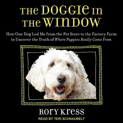 The Doggie in the Window by Rory Kress audiobook