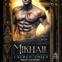 Mikhail by Lauren Smith audiobook