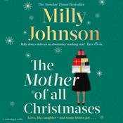 The Mother of All Christmases by  Milly Johnson audiobook