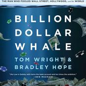 Billion Dollar Whale by  Tom Wright audiobook