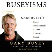 Buseyisms by  Gary Busey audiobook
