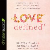 Love Defined by  Kristen Clark audiobook