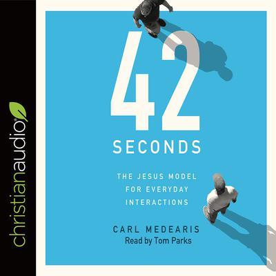 42 Seconds by Carl Medearis audiobook