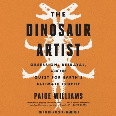 The Dinosaur Artist by Paige Williams audiobook