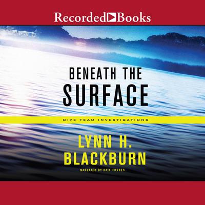 Beneath the Surface by Lynn Huggins Blackburn audiobook