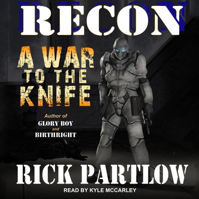 Recon by Rick Partlow audiobook