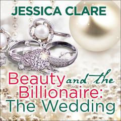 Beauty and the Billionaire by Jessica Clare audiobook