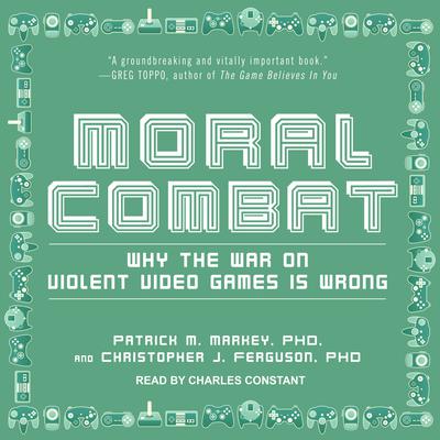 Moral Combat by Patrick M. Markey audiobook