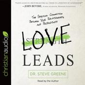 Love Leads by  Steve Greene audiobook