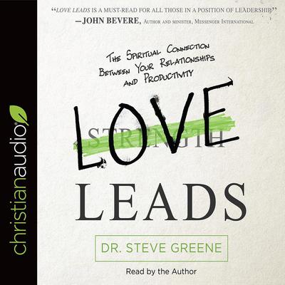 Love Leads by Steve Greene audiobook