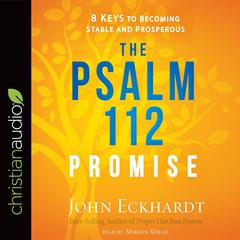 Psalm 112 Promise by John Eckhardt audiobook