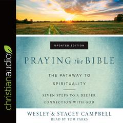 Praying the Bible by Wesley Campbell audiobook