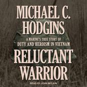 Reluctant Warrior by  Michael C. Hodgins audiobook
