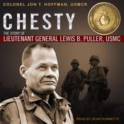 Chesty by  Colonel Jon T. Hoffman USMCR audiobook