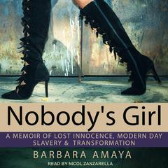 Nobody's Girl by Barbara Amaya audiobook